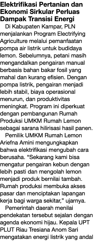 Elektrifikasi Pertanian dan Ekonomi Sirkular Perluas Dampak Transisi Energi Di Kabupaten Kampar, PLN menjalankan Prog...