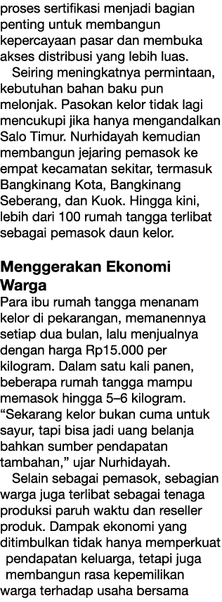 proses sertifikasi menjadi bagian penting untuk membangun kepercayaan pasar dan membuka akses distribusi yang lebih l...