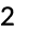 2
