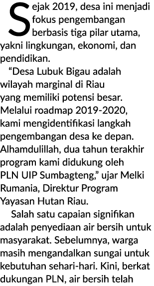 Sejak 2019, desa ini menjadi fokus pengembangan berbasis tiga pilar utama, yakni lingkungan, ekonomi, dan pendidikan....